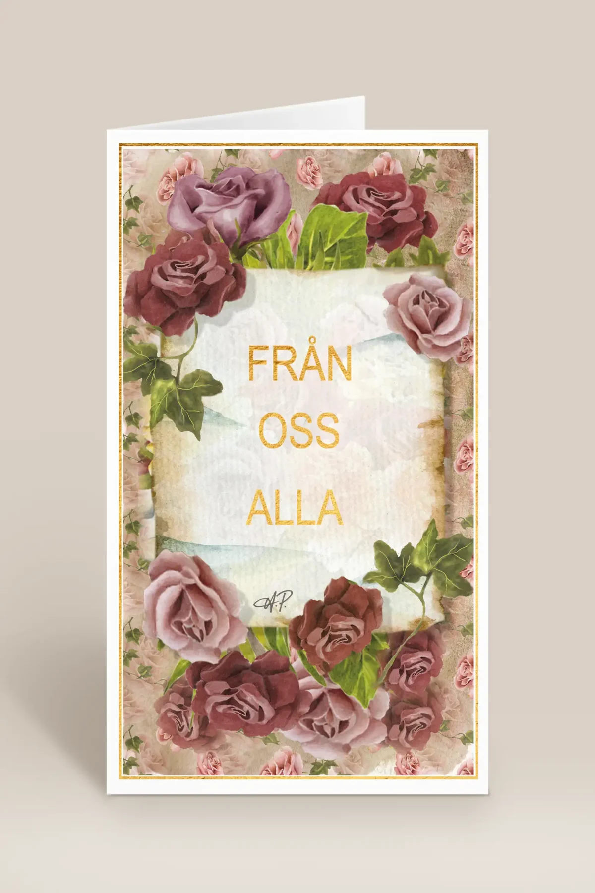 Från oss alla rosor