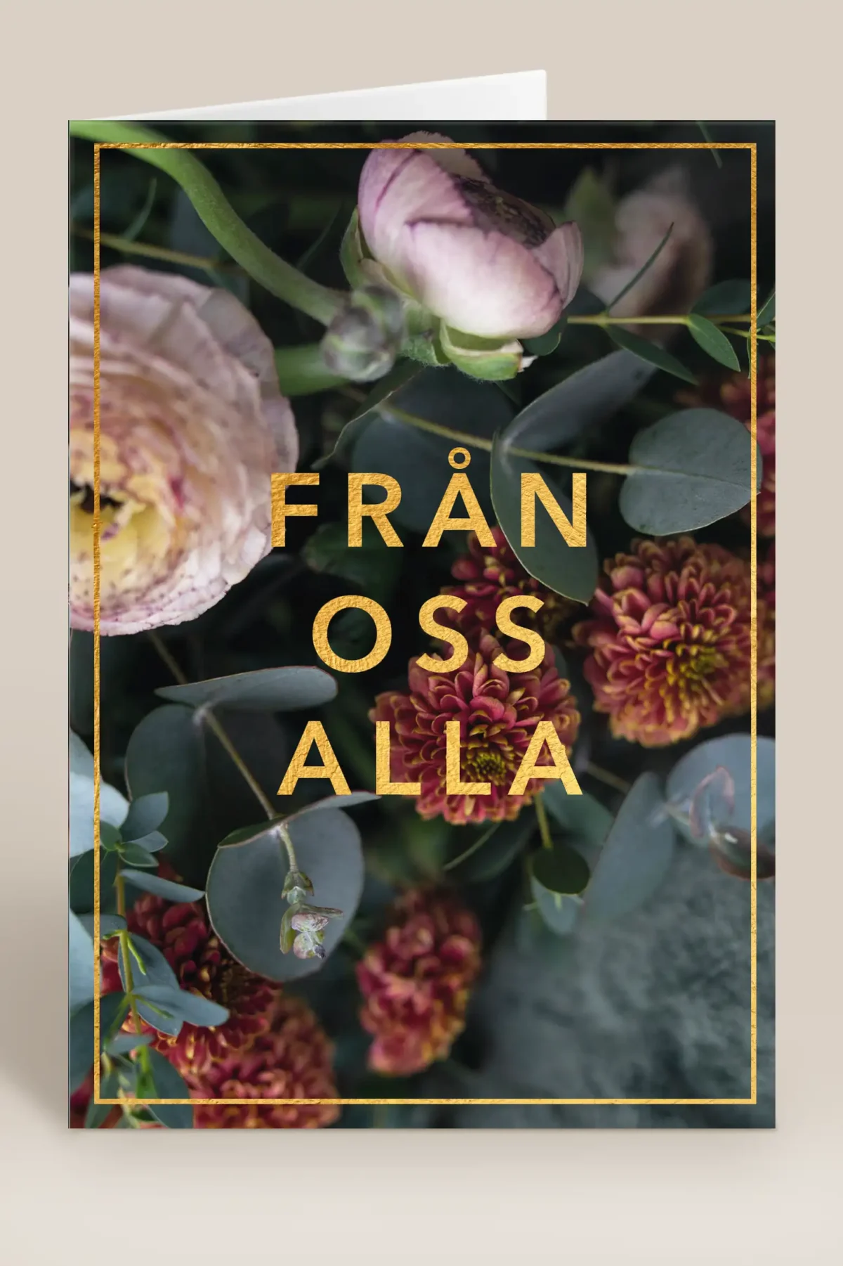 Från oss alla guld & blommor