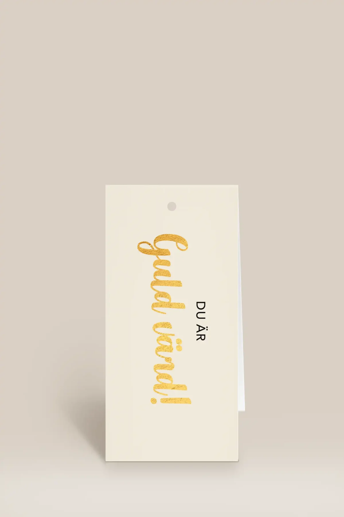 Du är guld värd beige